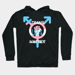 Trans Lives Matter Hoodie